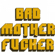 bad mother fucker - pulp fiction